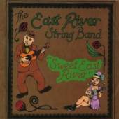 EAST RIVER STRING BAND  - CD SWEET EAST RIVER
