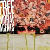 FREE MORAL AGENTS  - CD EVERYBODY'S FAVORITE WEAP
