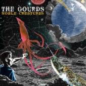 GOURDS  - CD NOBLE CREATURES