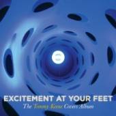 KEENE TOMMY  - CD EXCITEMENT AT YOUR FEET