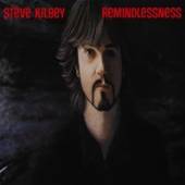 KILBEY STEVE  - CD REMINDLESSNESS [DIGI]
