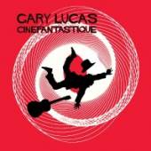 LUCAS GARY  - CD CINEFANTASTIQUE [DIGI]