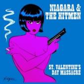 NIAGARA & THE HITMEN  - CD ST. VALENTINE'S DAY..