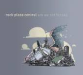 ROCK PLAZA CENTRAL  - CD ARE WE NOT HORSES