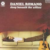 ROMANO DANIEL  - CD SLEEP BENEATH THE WILLOW