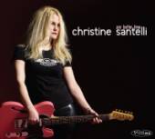 SANTELLI CHRISTINE  - CD ANY BETTER TIME