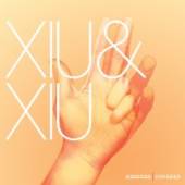 XIU XIU  - 2xCD REMIXED AND COVERED