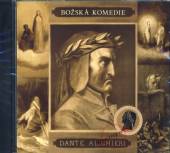 VARIOUS  - CD BOZSKA KOMEDIE (DANTE ALIGHIERI)