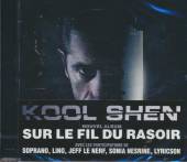 KOOL SHEN  - CD SUR LE FIL DU RASOIR