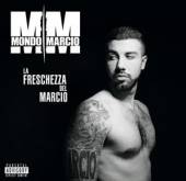MONDO MARCIO  - CD LA FRESCHEZZA DEL MARCIO
