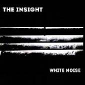 INSIGHT  - 2xVINYL WHITE NOISE [VINYL]