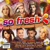 VARIOUS  - CD SO FRESH - HITS OF AUTUMN 2016