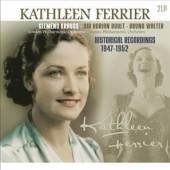 FERRIER KATHLEEN  - 2xVINYL HISTORICAL R..