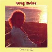 YODER GREG  - CD DREAMER OF LIFE -REISSUE-