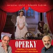 SVERAK ZDENEK UHLIR JAROSLAV  - 2xCD+DVD OPERKY