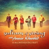 SULTANS OF STRING  - CD SUBCONTINENTAL DRIFT