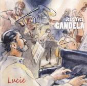 CANDELA JEAN-YVES  - CD LUCIE