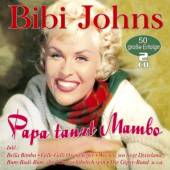 JOHNS BIBI  - 2xCD PAPA TANZT MAMBO-50 GROSE ERFOLGE