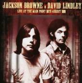 BROWNE JACKSON & DAVID L  - CD LIVE AT THE MAIN POINT,..
