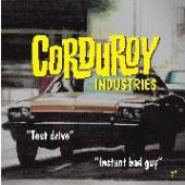 CORDUROY INDUSTRIES  - SI TEST DRIVE /7