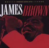 BROWN JAMES  - CD REMIXED DANCE HITS