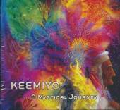 KEEMIYO  - CD MYSTICAL JOURNEY