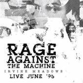 RAGE AGAINST THE MACHINE  - CD IRVINE MEADOWS LIVE JUNE '95