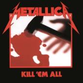 METALLICA  - CD KILL 'EM ALL 1983/2016