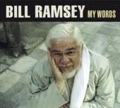 RAMSEY BILL  - 2xCD MY WORDS [DIGI]