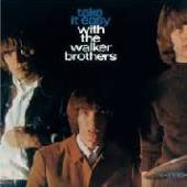 WALKER BROTHERS  - VINYL TAKE IT EASY WITH THE.. [VINYL]
