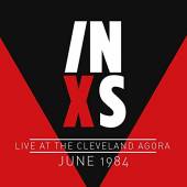 INXS  - CD LIVE AT THE CLEVELAND AGORA JUNE 1984