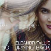 TALLIE ELEANOR  - CD NO TURNING BACK