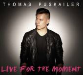 PUSKAILER THOMAS  - CD LIVE FOR THE MOMENT