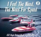 VARIOUS  - 3xCD I FEEL THE NEED FOR SPEED