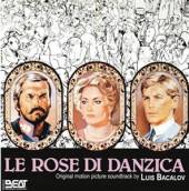 BACALOV LUIS  - CD LE ROSE DI DANZICA.