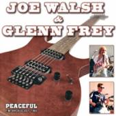 JOE WALSH & GLENN FREY  - CD PEACEFUL RADIO BROADCAST