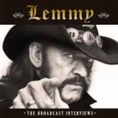 LEMMY  - CD THE BROADCAST INTERVIEWS