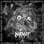 PARASIT  - CD PROUD TRADITION OF STUPITITY