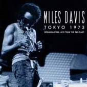 MILES DAVIS  - CD TOKYO 1973