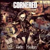 CORNERED  - VINYL HATE MANTRAS -MLP- [VINYL]