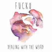  DEALING WITH THE WEIRD [VINYL] - suprshop.cz