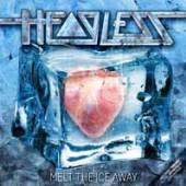 HEADLESS  - CD MELT THE ICE AWAY