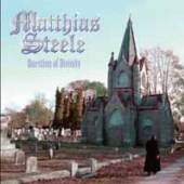 MATTHIAS STEELE  - CD QUESTION OF DIVINITY