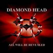 DIAMOND HEAD  - CD ALL WILL BE REVEALED