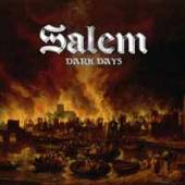SALEM  - CD DARK DAYS
