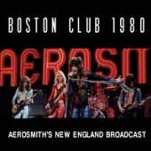 AEROSMITH  - CD BOSTON CLUB 1980