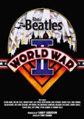 VARIOUS  - 2xCD+DVD BEATLES AND WWII -DVD+CD-