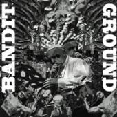  BANDIT / GROUND (SPLIT EP) - suprshop.cz
