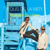 FOUS DE LA MER  - CD MUSIQUES POUR FILMS