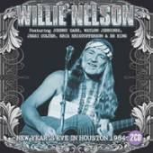 WILLIE NELSON  - CD NEW YEAR'S EVE IN HOUSTON 1984 (2CD)